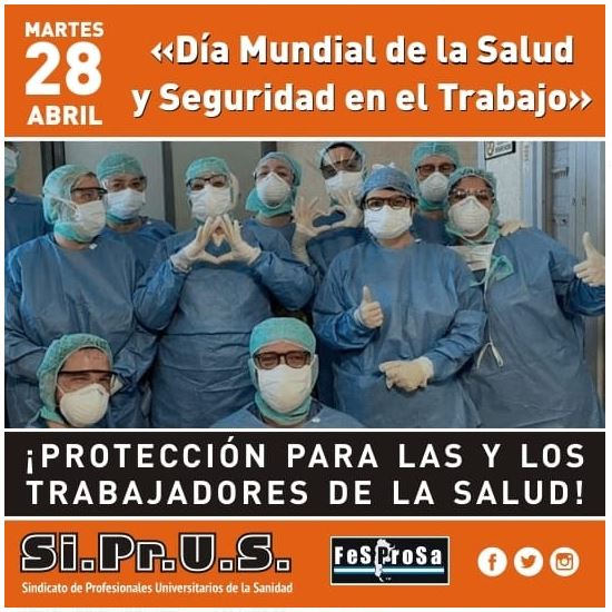 Martes 28 de Abril – Día mundial de la Salud y Seguridad en el Trabajo