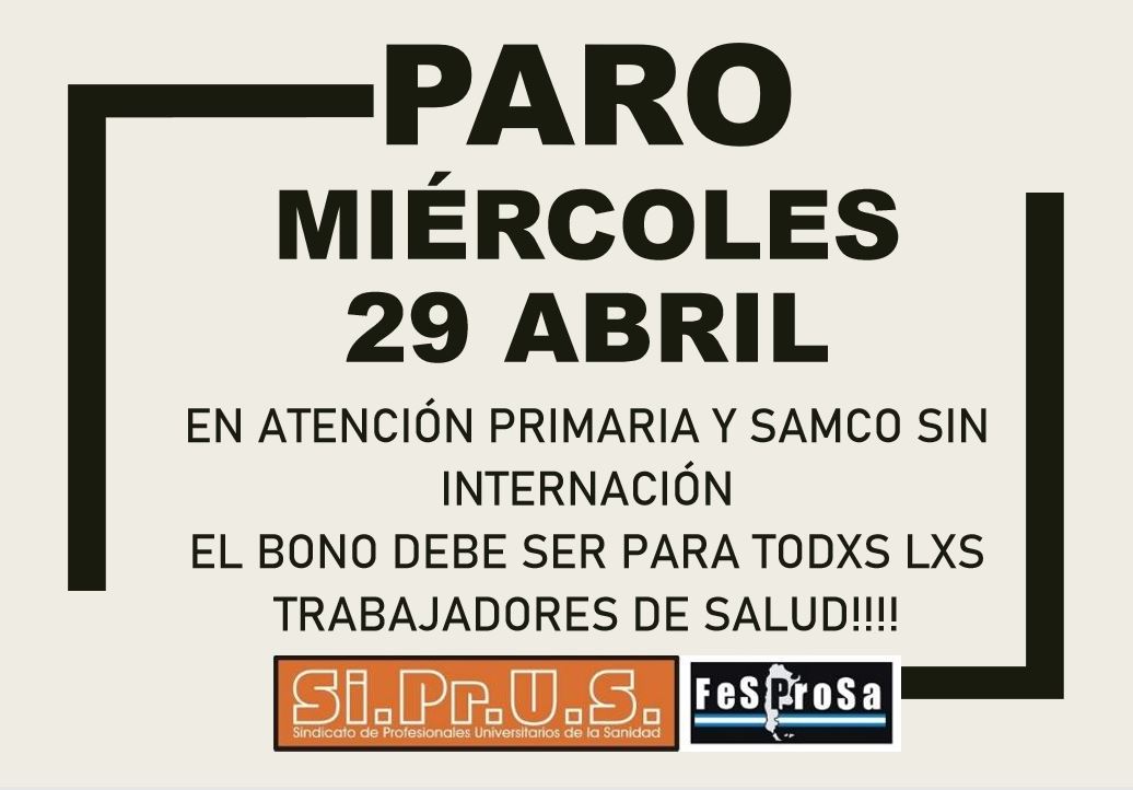 BONO NACIONAL: PARO EN ATENCIÓN PRIMARIA Y SAMCO SIN INTERNACIÓN