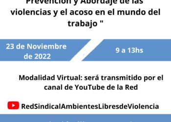 Congreso Sindical «Herramientas Sindicales de prevención y abordaje de las violencias y el acoso en el mundo del trabajo»