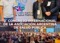 Si.Pr.U.S participó del 2° congreso Internacional de la Asociación Argentina de Salud Pública