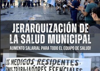 JERARQUIZACIÓN DE LA SALUD MUNICIPAL. AUMENTO SALARIAL PARA TODO EL EQUIPO DE SALUD!!