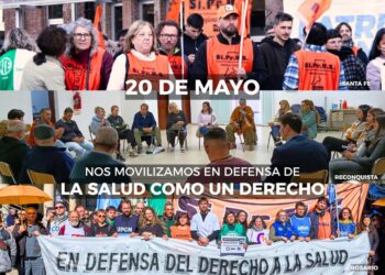 🟠 20 de Mayo – Nos movilizamos en defensa de la Salud como un Derecho