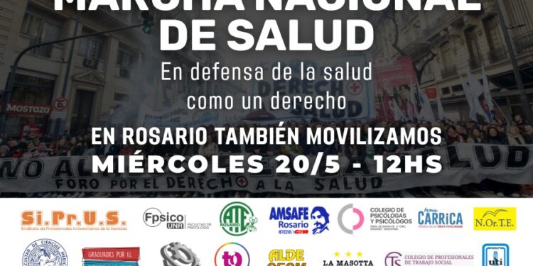 MARCHA NACIONAL DE SALUD – En Rosario también movilizamos!