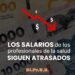 📉 Los salarios de los profesionales de la salud siguen atrasados…