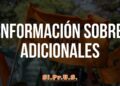 🟠 INFORMACIÓN SOBRE ADICIONALES