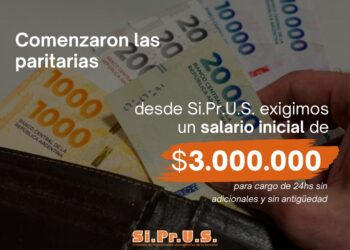 Paritarias 2026 - Exigimos un salario inicial de $3.000.000