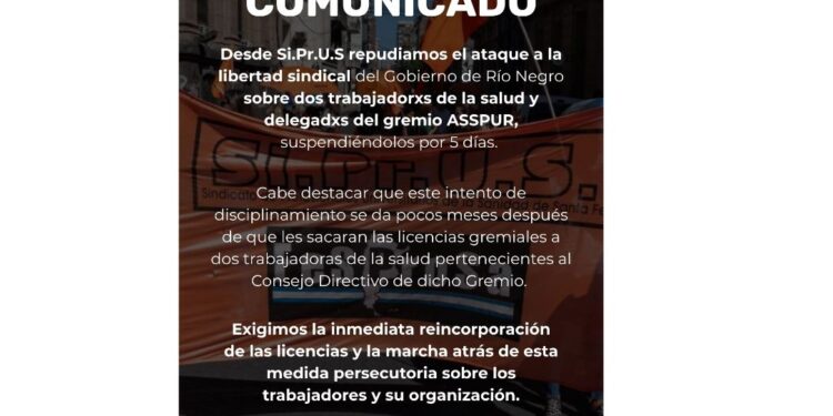 Repudiamos el ataque a la libertad sindical del Gobierno de Río Negro sobre dos trabajadorxs de la salud