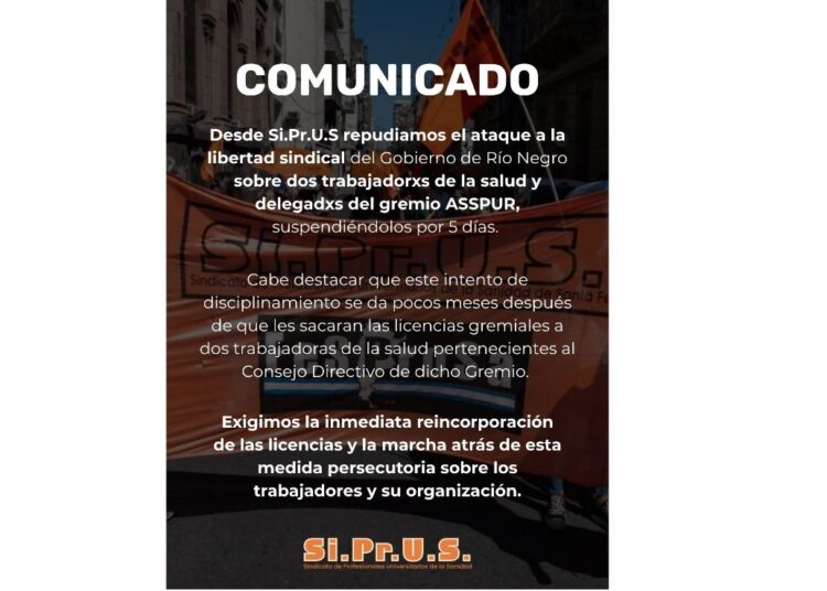 Repudiamos el ataque a la libertad sindical del Gobierno de Río Negro sobre dos trabajadorxs de la salud