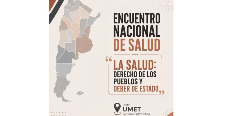 Inscripción al Encuentro Nacional de Salud «La salud: derecho de los pueblos y deber de Estado»