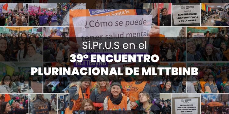 Si.Pr.U.S en el 39° Encuentro Plurinacional de Mujeres, Lesbianas, Trans, Travestis, Bisexuales, Intersex y No Binaries